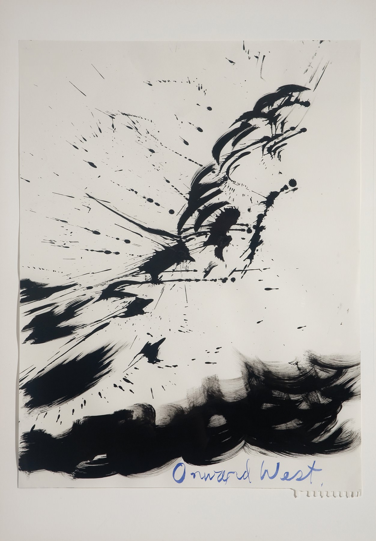 Raymond Pettibon, Untitled (Onward West), 2003 Raymond Pettibon, Untitled (Onward West), 2003