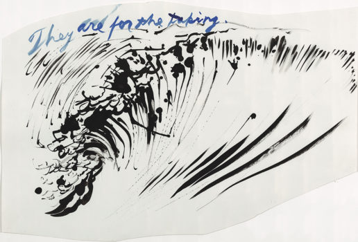 Raymond Pettibon, Untitled (They are for the taking), 2003 Raymond Pettibon, Untitled (They are for the taking), 2003